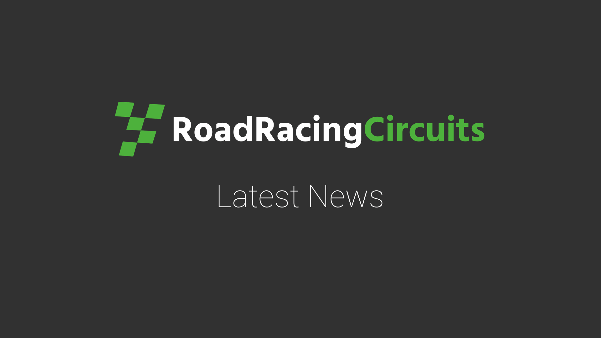RoadRacingCircuits News is now live